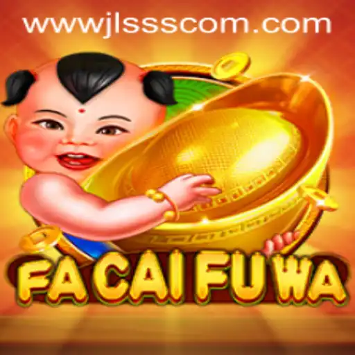 Discover FaCaiFuWa: A Comprehensive Guide to the Game