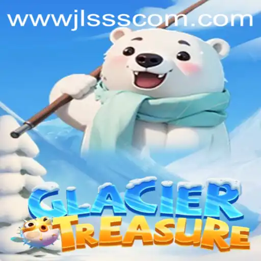 Exploring GlacierTreasure: A New Adventure Awaits